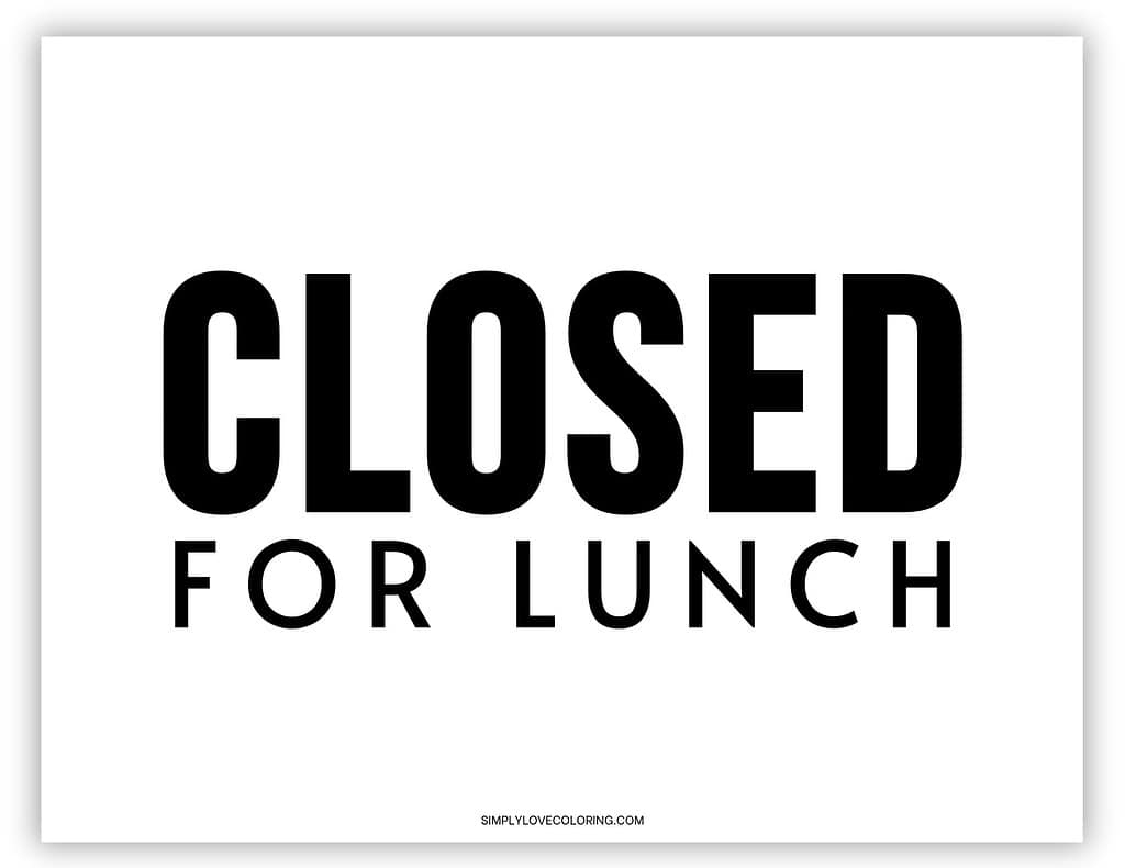 Closed Sign Printable (Free Pdf Download) – Simply Love Coloring with regard to Closed For Lunch Sign Printable