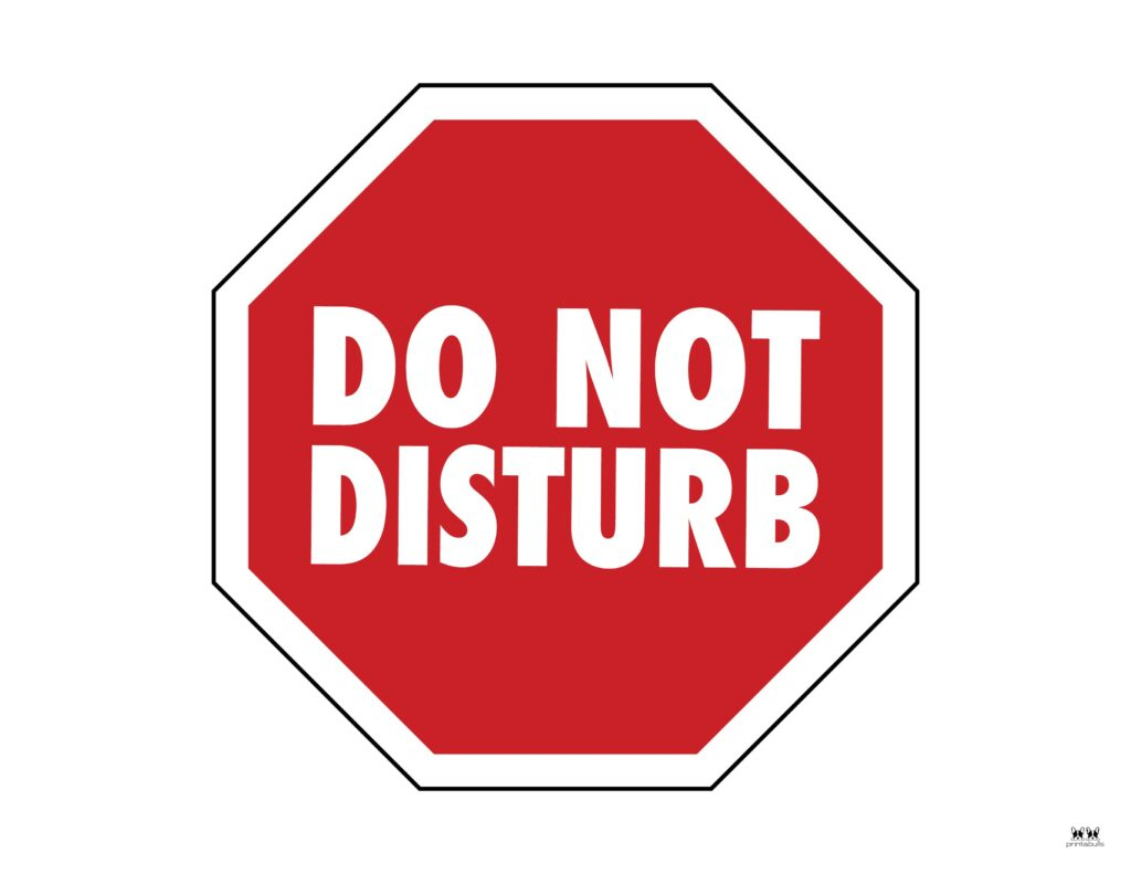 Do Not Disturb Signs - 25 Free Printables | Printabulls in Do Not Disturb Sign Printable