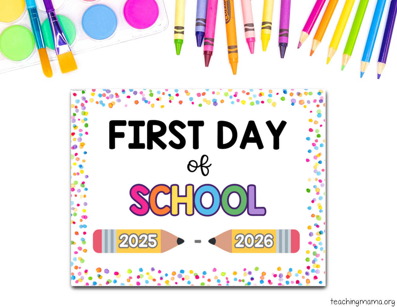 First Day Of School Signs Free Printable - Teaching Mama regarding First Day Kindergarten Printable Sign