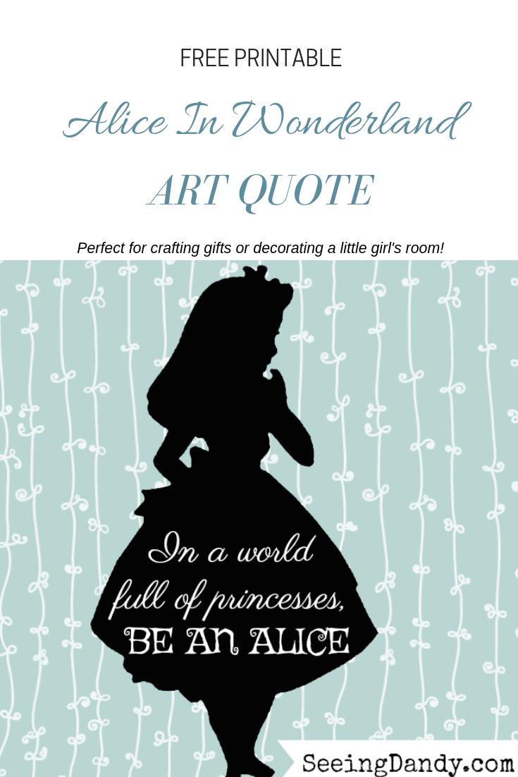 Free Disney Inspired Alice In Wonderland Printables - Seeing Dandy throughout Alice In Wonderland Free Printables