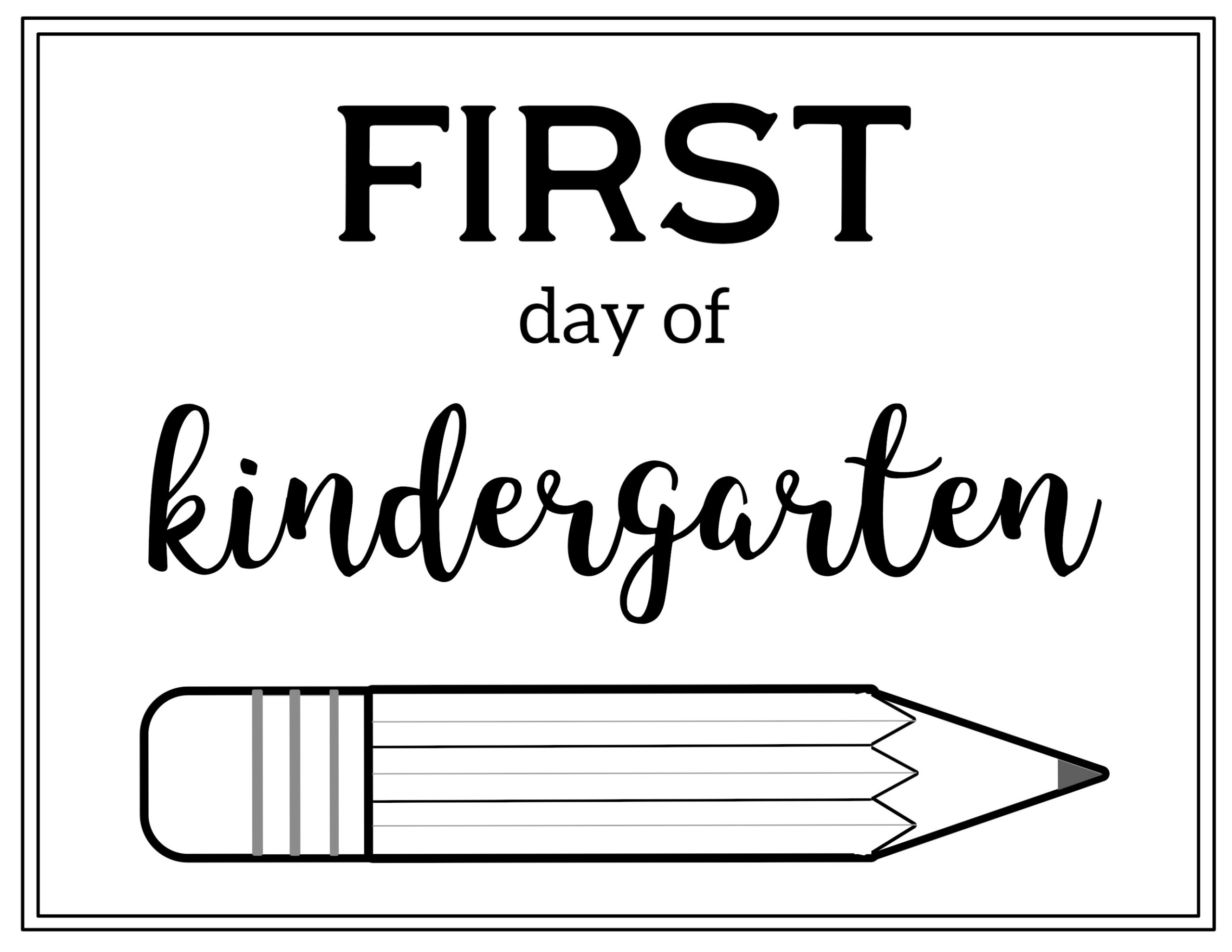 Free Printable First Day Of School Sign {Pencil} - Paper Trail Design intended for First Day Kindergarten Printable Sign