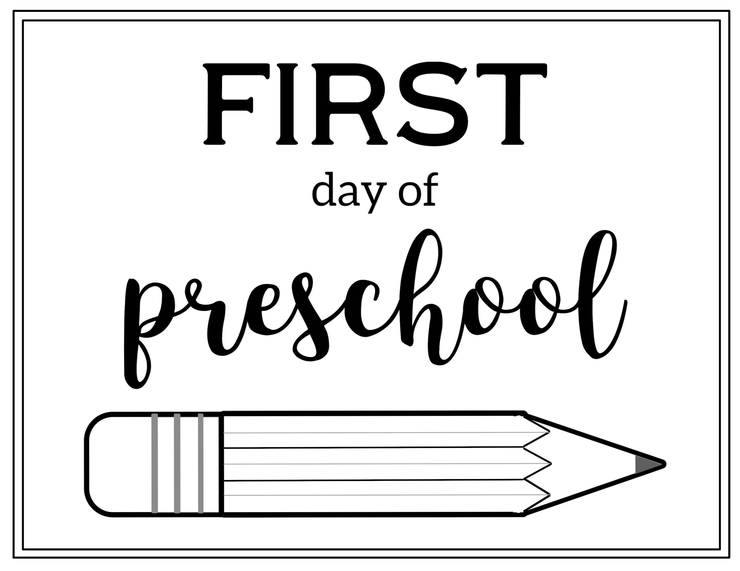 Free Printable First Day Of School Sign {Pencil} - Paper Trail Design regarding Free First Day of Preschool Printables