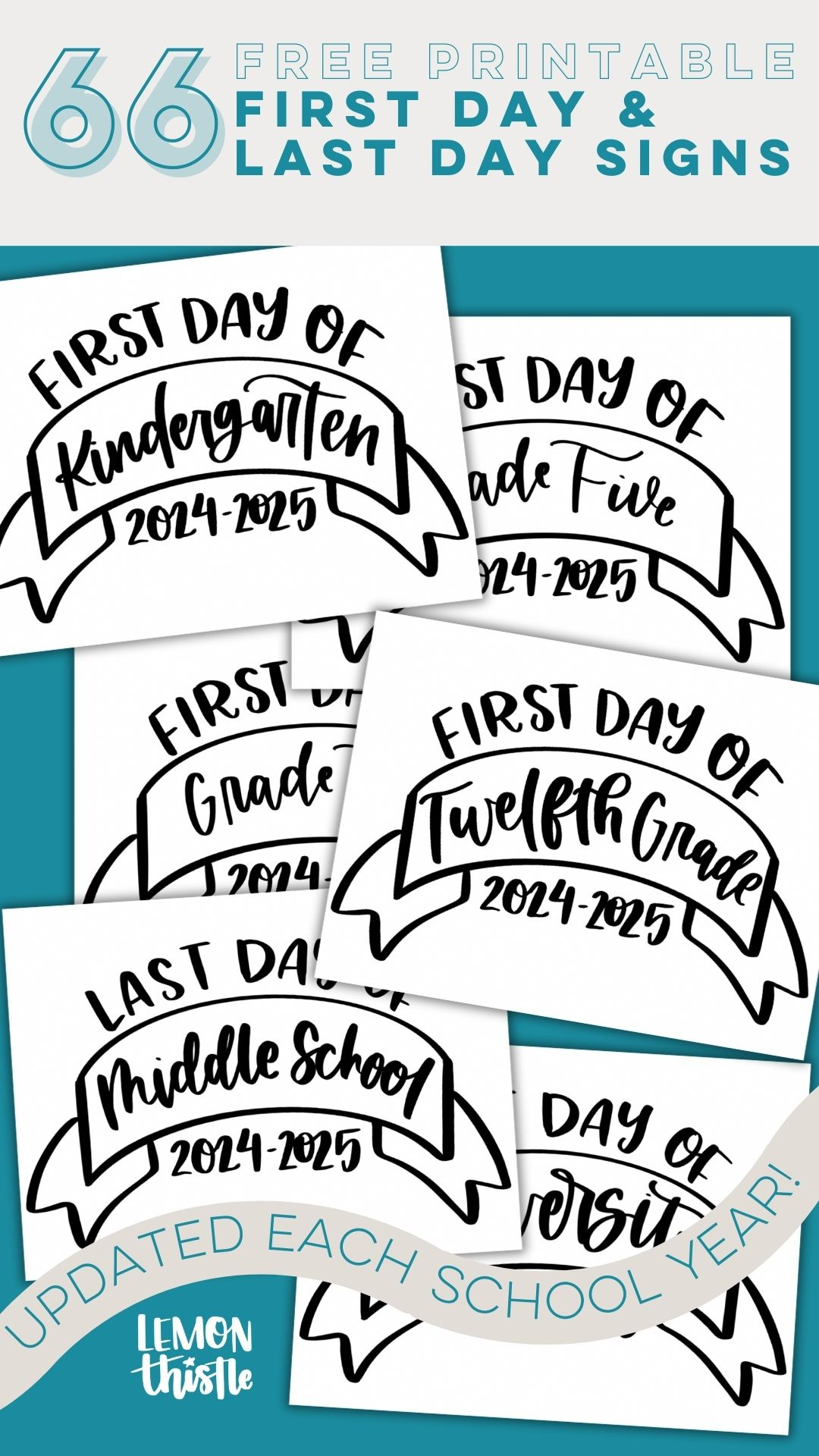 Free Printable First Day Of School Signs (And Last Day!) - Lemon with First Day of School Signs Printable