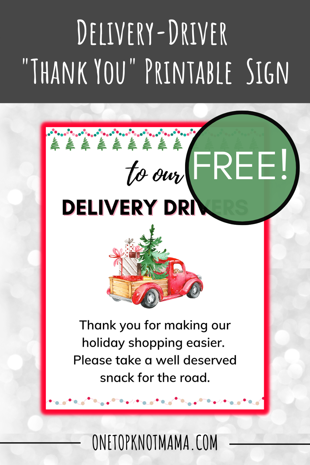 Free Printable To Thank Your Delivery Drivers This Christmas within Thank You Delivery Drivers Sign Printable Free