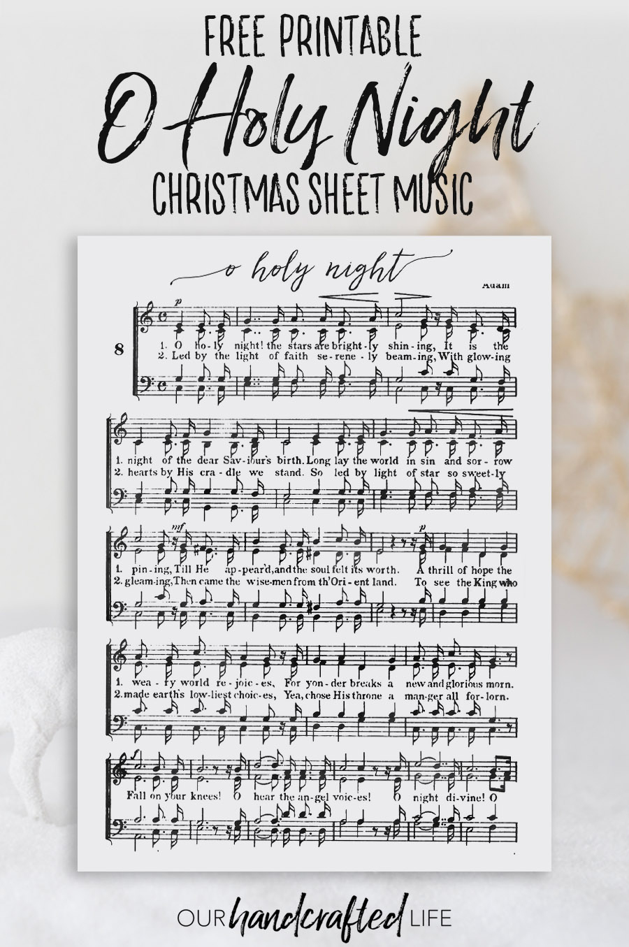 O Holy Night - Free Printable Christmas Sheet Music - Our intended for Free Printable Sheet Music with Lyrics