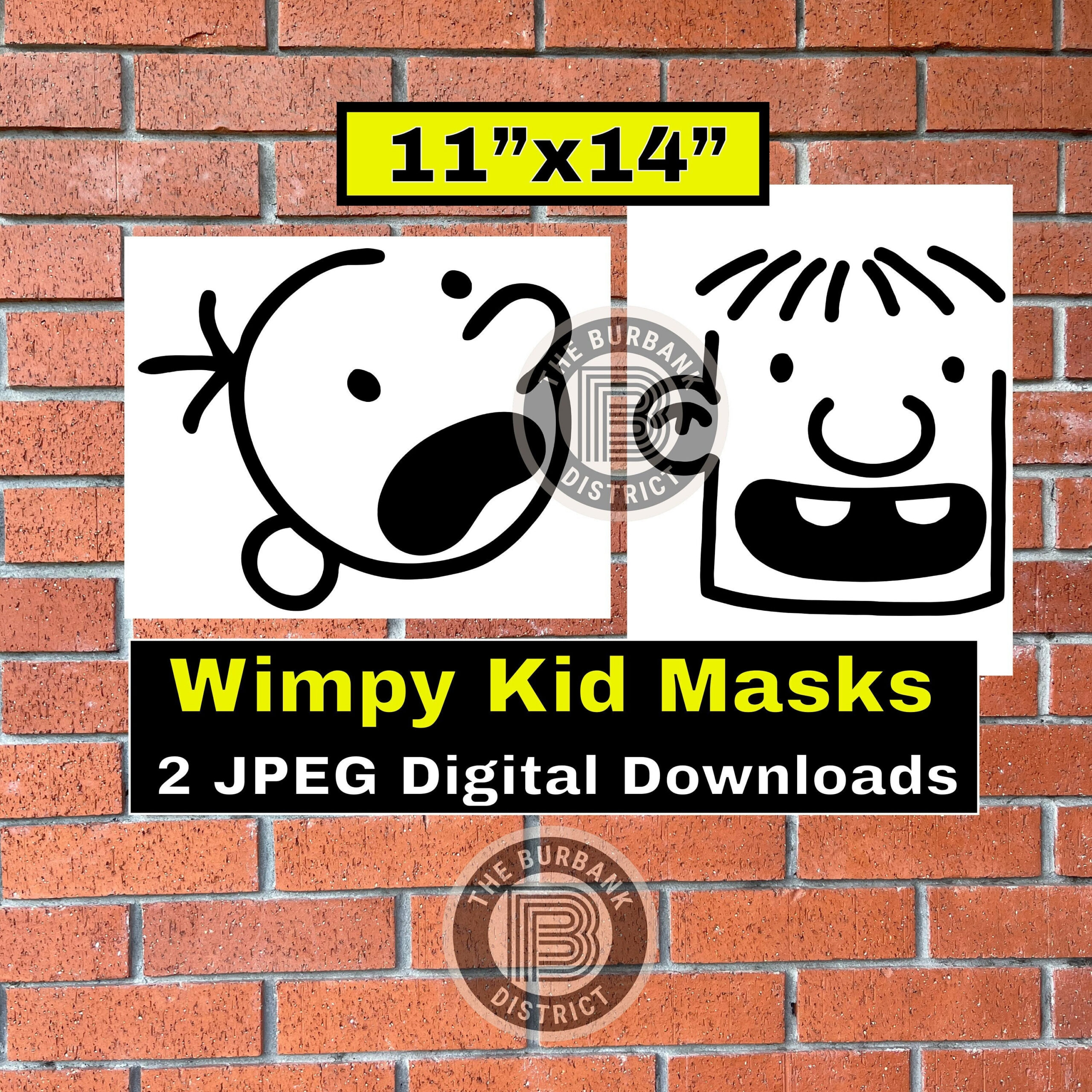 Wimpy Digital Download 11X14 - Includes Two Jpeg Files - Great For for Diary of a Wimpy Kid Printable Mask