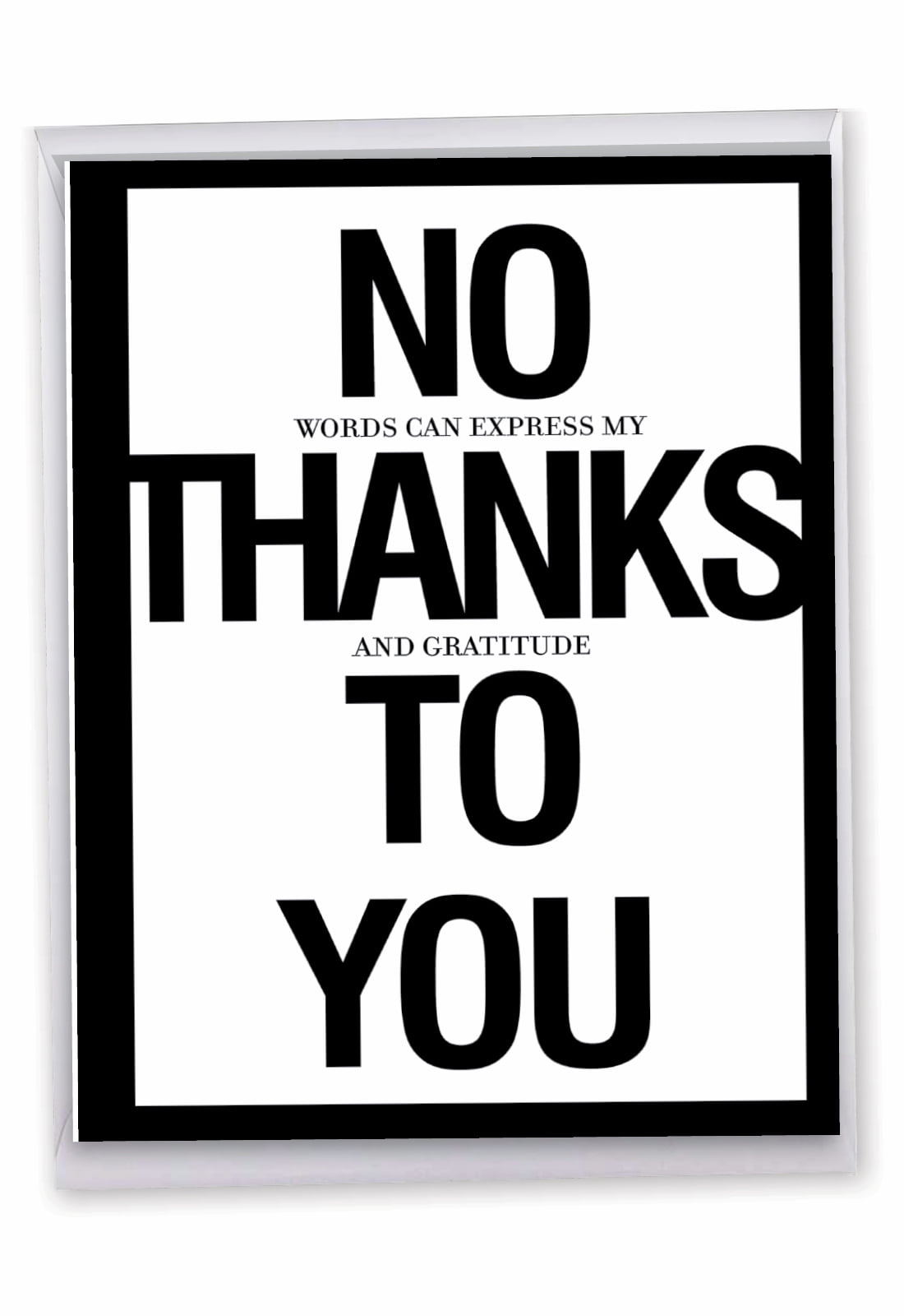 1 Large Funny Thank You Greeting Card (8.5 X 11 Inch) - No Thanks throughout Funny Thank You Cards Printable Free