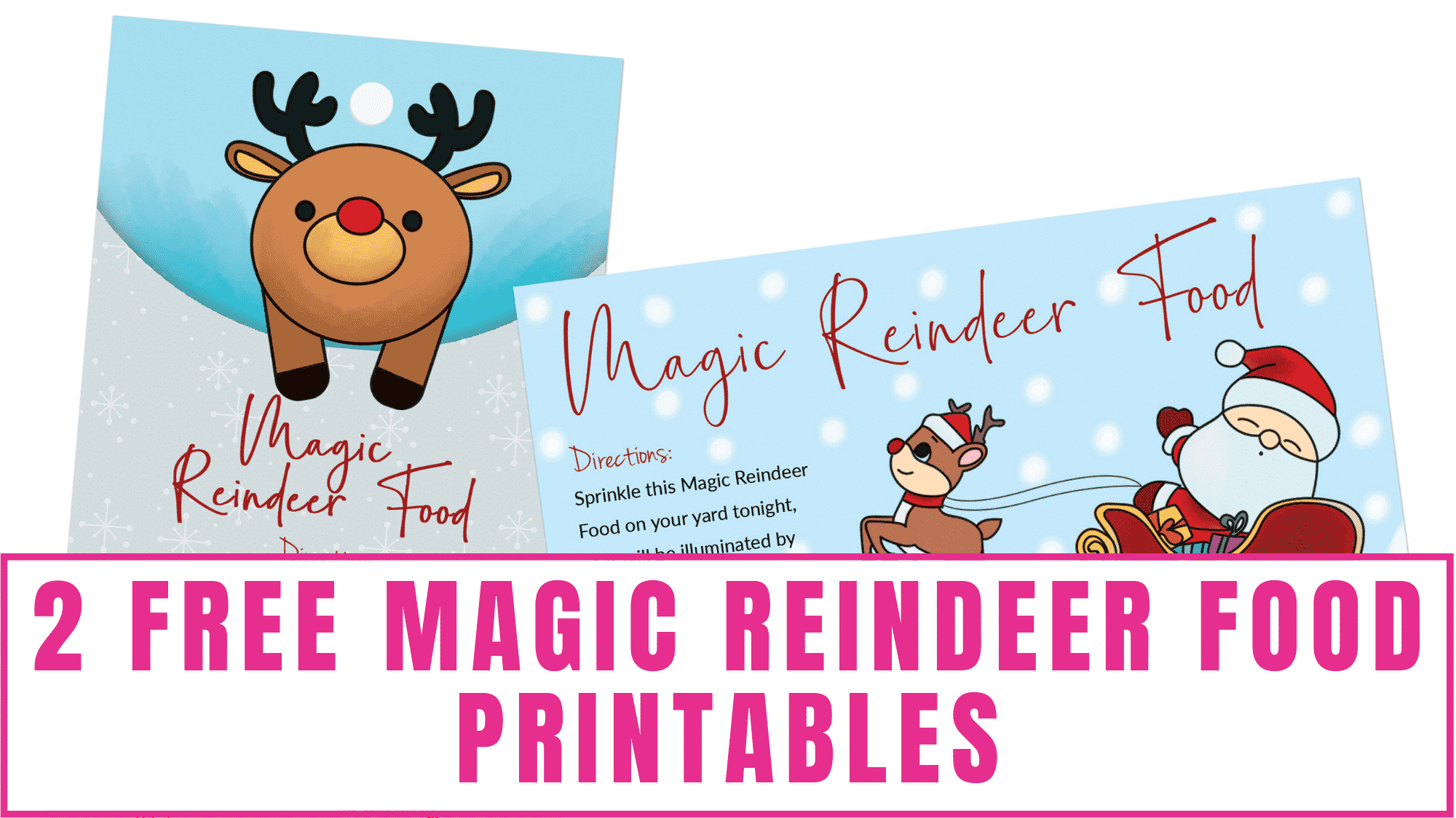 2 Free Magic Reindeer Food Printables with Template Reindeer Food Printable