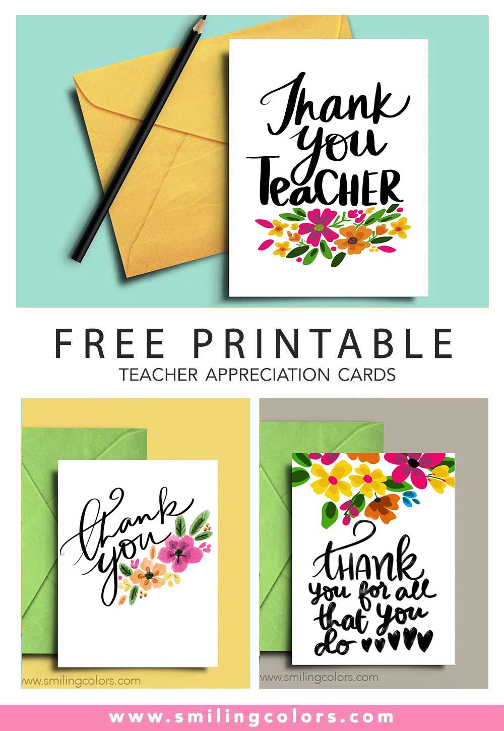 6 Free Thank You Teacher Printable Cards! - Smiling Colors regarding Thank You Cards Printable For Teachers