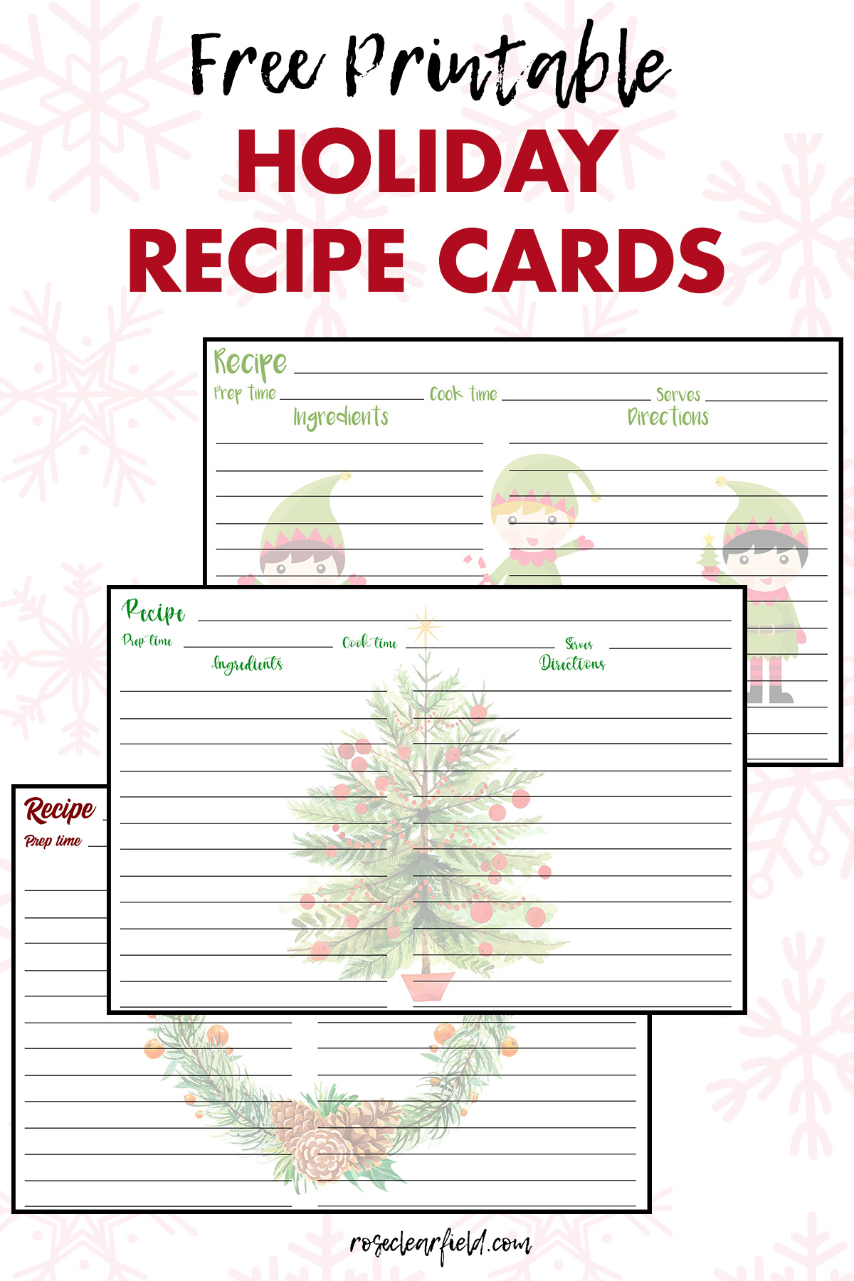 Free Printable Holiday Recipe Cards • Rose Clearfield within Printable Christmas Recipe Tags