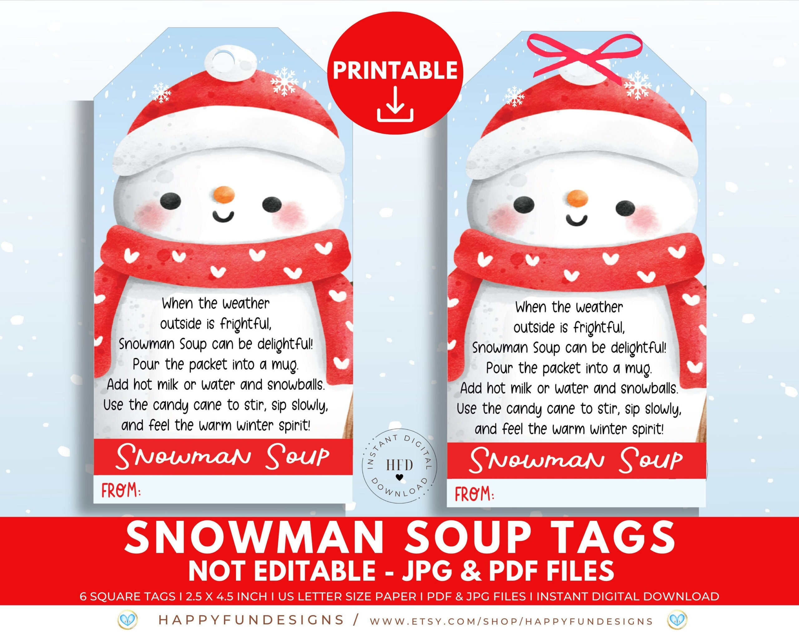 Snowman Soup Tag Printable, Snowman Soup Treat Bag Topper, Pta for Snowman Soup Printable Labels