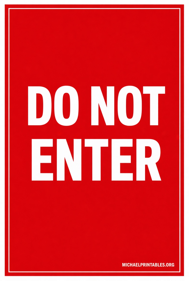 Free Printable Do Not Enter Signs (USA)